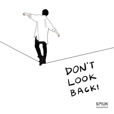 Don’t Look Back